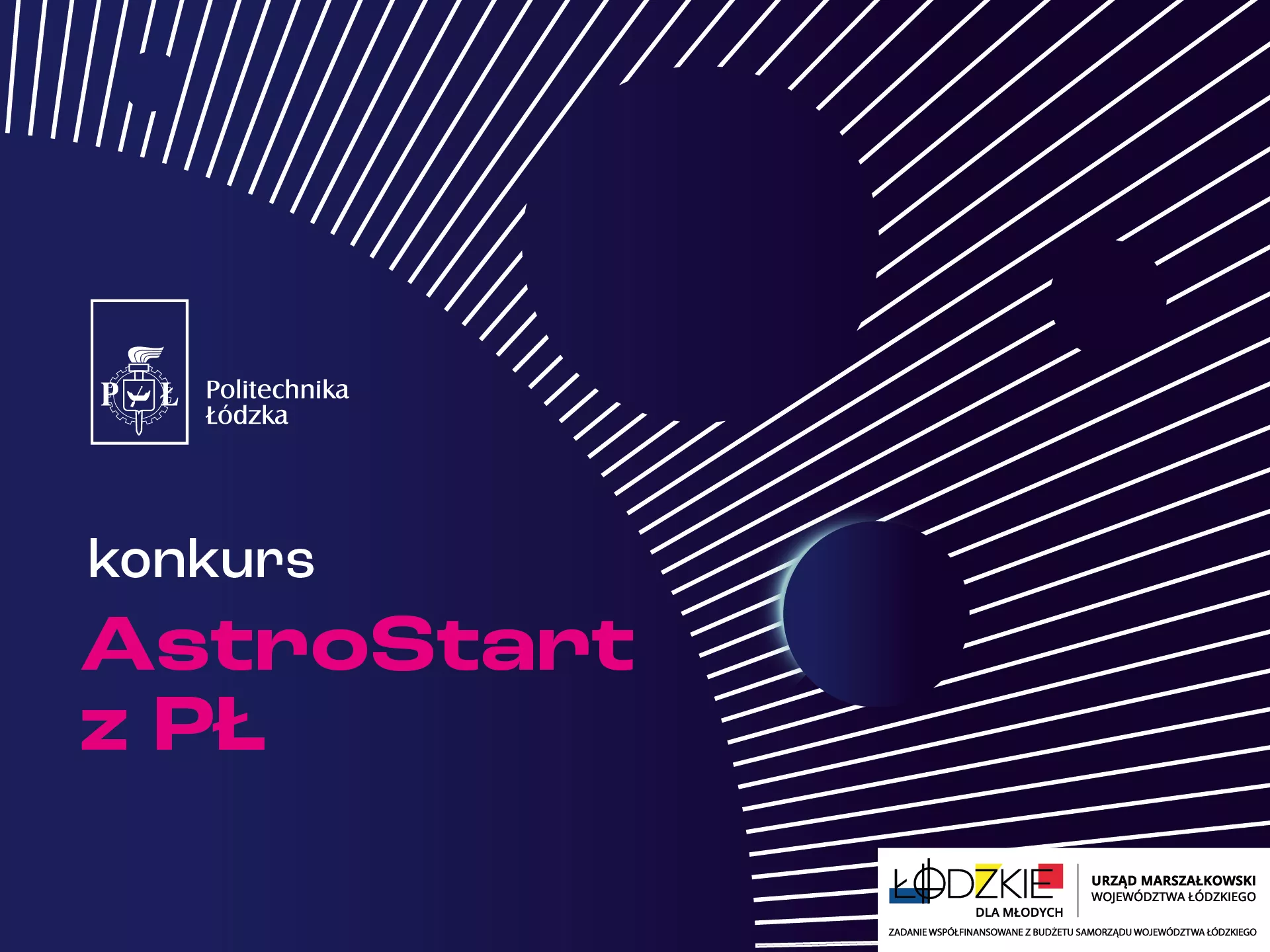Grafika promująca konkurs AstroStart z PŁ